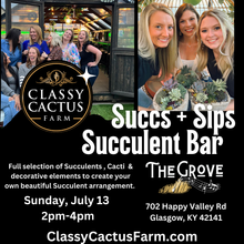Load image into Gallery viewer, POP-UP SUCCULENT BAR- Glasgow, KY - The Grove Venue (Sunday, July 13) @ 2pm
